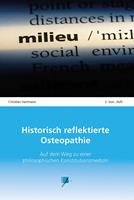  Historisch reflektierte Osteopathie