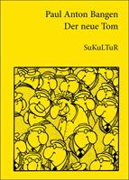   Der neue Tom
