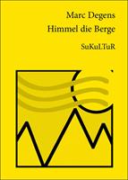   Himmel die Berge