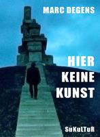   Hier keine Kunst