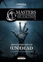   Masters of Fiction 2: About Stories of the (Un)Dead - Lebst du noch oder wankst du schon?