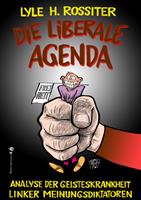   Die liberale Agenda
