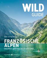   Wild Guide Französische Alpen