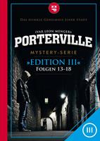   Porterville (Darkside Park) Edition III (Folgen 13-18)