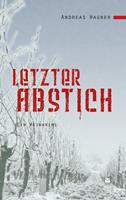   Letzter Abstich
