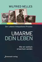   Umarme dein Leben