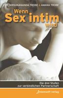   Wenn Sex intim wird