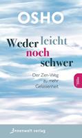   Weder leicht noch schwer