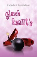   Gleich knallt's
