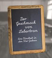   Der Geschmack von Lebertran