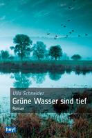   Grüne Wasser sind tief