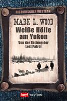   Weiße Hölle am Yukon
