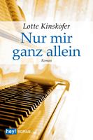   Nur mir ganz allein