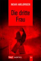   Die dritte Frau