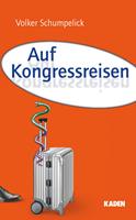   Auf Kongressreisen