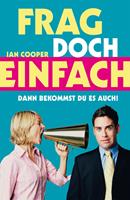   Frag doch einfach!