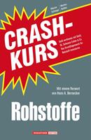   Crashkurs Rohstoffe