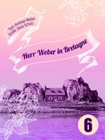   Herr Weber in Bretagne