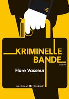   Kriminelle Bande
