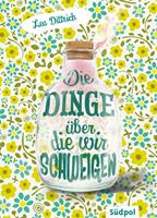   Die Dinge, über die wir schweigen