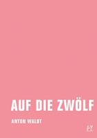   Auf die Zwölf