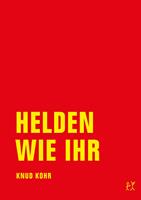   Helden wie ihr