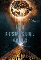   Der Kosmische Krieg