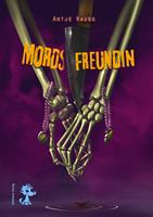   Mordsfreundin
