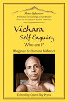   Vichara &ndash; Self Enquiry, Who am I? [Aham Sphurana]