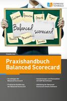 Praxishandbuch Balanced Scorecard