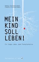   Mein Kind soll leben