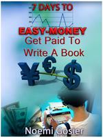   7 Days To Easy Money