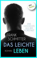   Das leichte Leben
