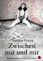   Zwischen mir und mir