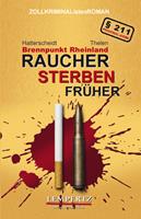   Raucher sterben früher