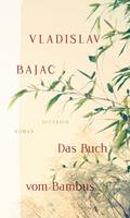   Das Buch vom Bambus