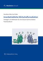   Innerbetriebliche Wirtschaftsmediation