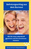   Befreiungsschlag aus dem Burnout