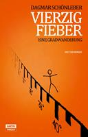   Vierzig Fieber