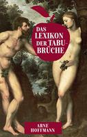   Das Lexikon der Tabubrüche