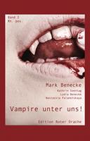   Vampire unter uns!