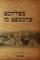   Gottes 10 Gebote