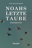   Noahs letzte Taube