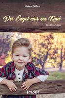   Der Engel war ein Kind