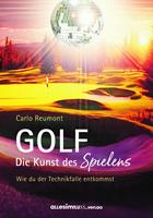   GOLF - die Kunst des Spielens