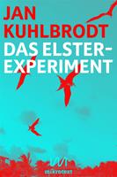   Das Elster-Experiment
