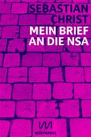   Mein Brief an die NSA