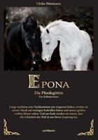   Epona - Die Pferdegöttin