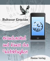   Handorakel und Kunst der Weltklugheit