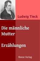   Die männliche Mutter